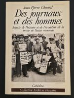🇨🇭 Des Journaux Et Des Hommes Cabédita Archives Vivantes 