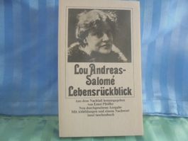 Lou Andreas Salomé Lebensrückblick