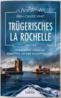 Trügerisches La Rochelle – Jean-Claude Vinet – Top 2026