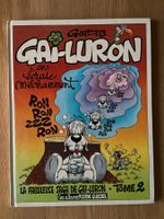 (GOTLIB) GAI-LURON / TOME 2 / EN ECRASE MECHAMMENT