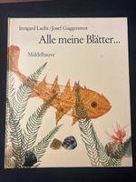 Irmgard Lucht: Alle meine Blätter...Mittelhauve, Top!