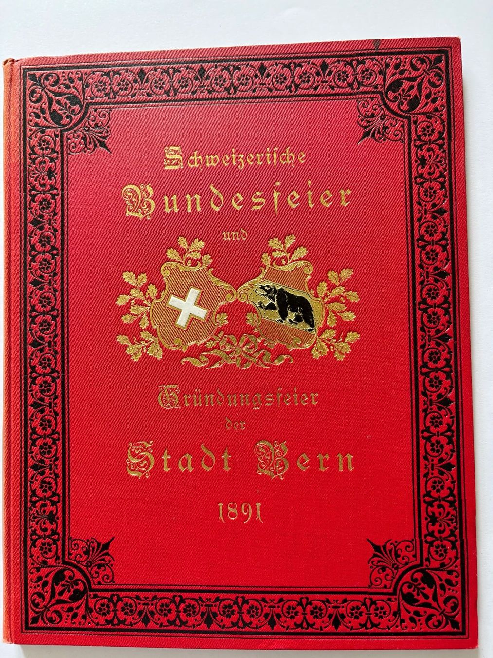 Libri: Gründungsfeier der Stadt Bern 1891 – Usato da Wangen b. Olten venduto da oldies6