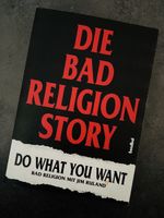 Die BAD RELIGION Story - Do what you want (Deutsch)