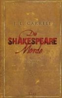 Carrell J.L. - Die Shakespeare-Morde / Thriller