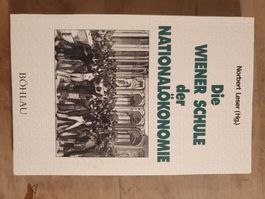 Die Wiener Schule der Nationalökonomie Norbert Leser Böhlau