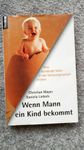 Buch Zum Thema Männer und Babys/ Wenn Mann ein Kind bekommt