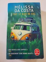 Tout le bleu du ciel de Mélissa Da Costa