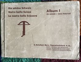 SAMMELALBUM 1 / BATSCHARI „DIE SCHÖNE SCHWEIZ“