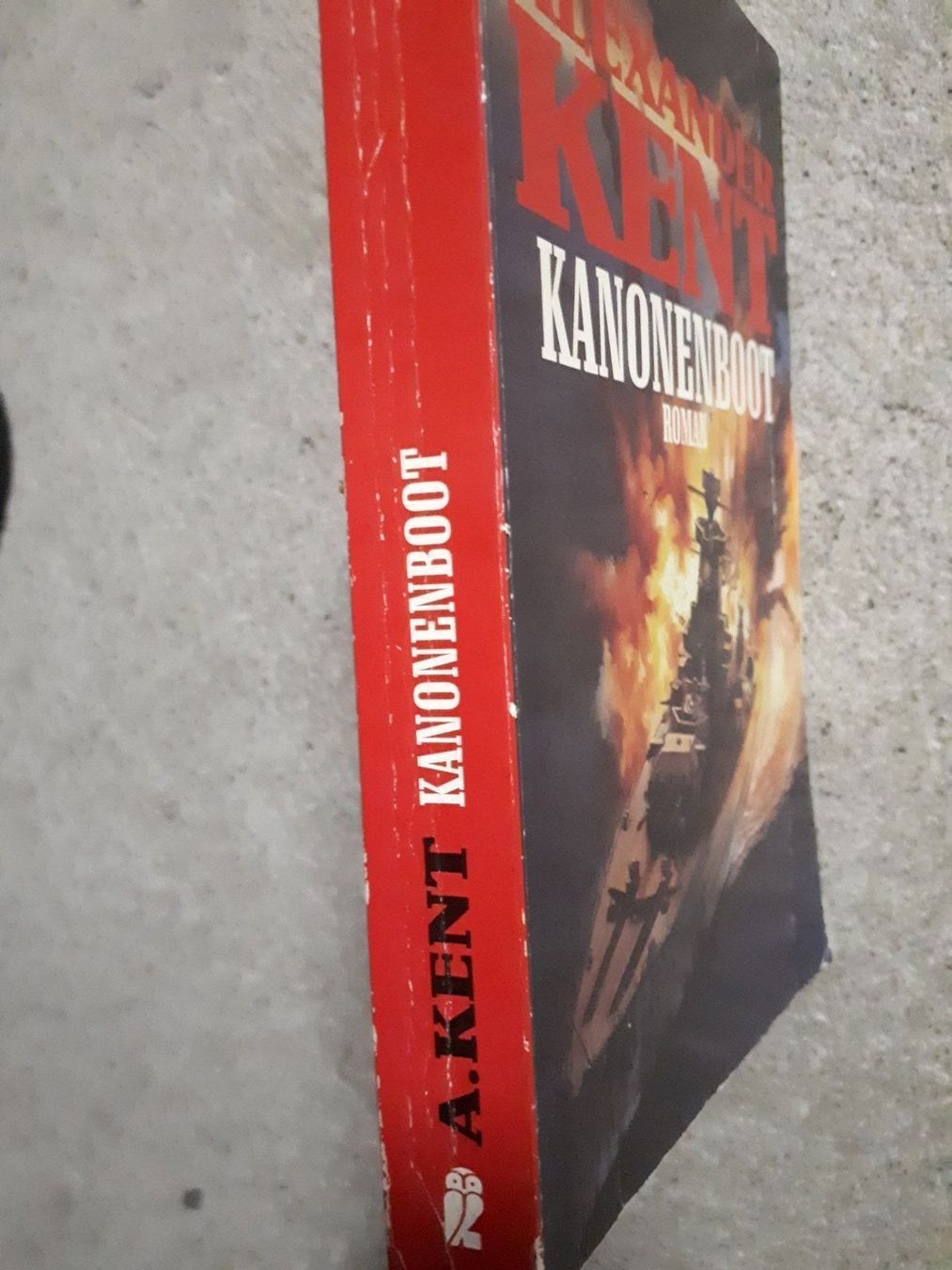 Livres: Alexander Kent Kanonenboot – D'occasion à Basel par Alacant 1