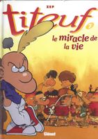 Titeuf 7 Le Miracle de la Vie album BD Zep occasion