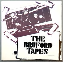 BRUFORD - THE BRUFORD TAPES