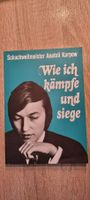 Schachbuch Wie ich kämpfe und siege