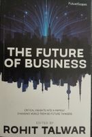 The Future of Business, Rohit Talwar, Top Zustand!