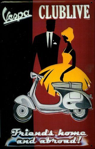 Schilder: Blechschild - Vespa Clublive Motorroller – Neu und originalverpackt aus Ennetbürgen von open24shop