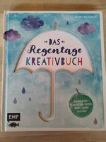 Bastelbuch / Beschäftigungsbuch: Das Regentage Kreativbuch