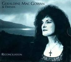 GERALDINE MAC GOWAN & FRIENDS (CD) RECONCILIATION  NEUWERTIG