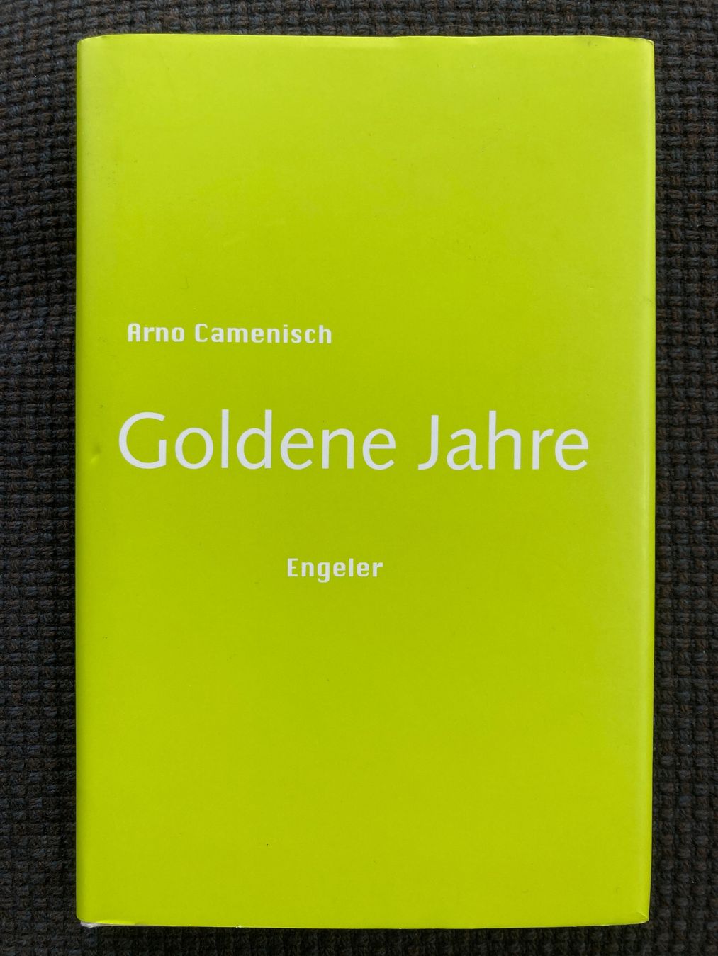 Bücher: Arno Camenisch, Goldene Jahre – Gebraucht aus Baden von Yoyo1