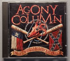 Agony Column – Brave Words & Bloody Knuckles