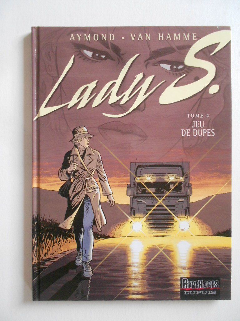 Fumetti: LADY S.  TOME 4  -  JEU DE DUPES – Usato da Bex venduto da Giorgiob