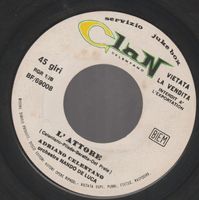 7 "  CELENTANO ADRIANO / GIANACA L'ATTORE / QUELLI ERANO GIO