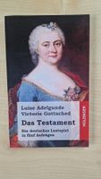 Das Testament / Luise Adelgunde Victorie Gottsched