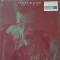 JOHNNY HALLYDAY - DEUX SORTES D'HOMMES