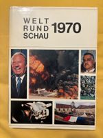 WELTRUNDSCHAU 1970, Die Weltgeschichte in Bildern