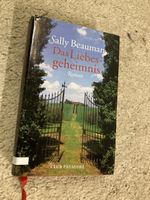 Sally Beauman - Das Liebesgeheimnis - Roman