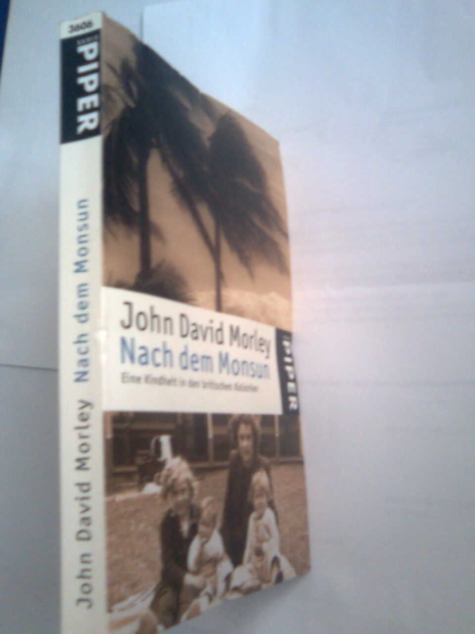 Libri: John David Morley Nach dem Monsun – Usato da Basel venduto da Alacant 1