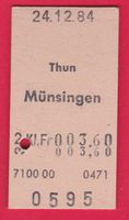 KARTON BILLETT, THUN - MÜNSIGEN, 2.KLASSE, EINFACH, 1984