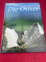 Die Ostsee - Inseln, Küsten, Land, Leute - Dieter Maier