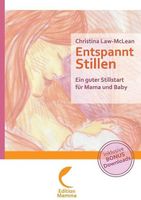 "Entspannt Stillen" von Christina Law-McLean