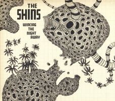 CD The Shins - Wincing the night away (Digipak, 2007)