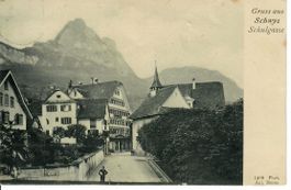 Gruss aus Schwyz Schulgasse 1907