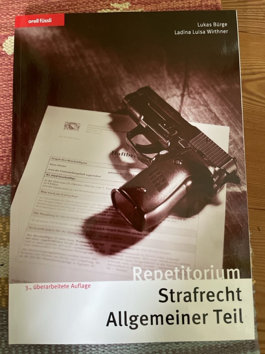 Libri: Repetitorium Strafrecht Allgemeiner Teil – Nuovo (secondo la descrizione) da Schaffhausen venduto da 909_dpd2