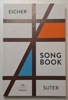 Stephan Eicher & Martin Suter: SONG BOOK Buch + CD Schweiz