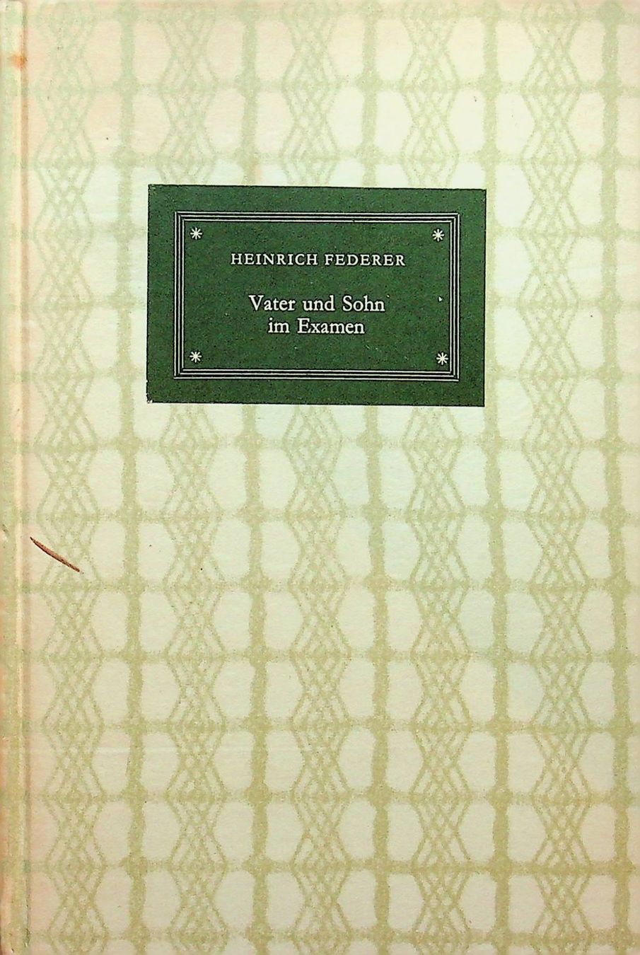 Libri: H. Federer Vater und Sohn im Examen – Usato da Reitnau venduto da Zaomir