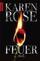 Rose Karen - Feuer / Thriller