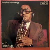 Archie Shepp – Lady Bird (CD Denon Japan) 1978 w. Jaki Byard