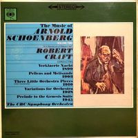 Schoenberg/CBC Symphony Orchestra/Craft: Music Of Arnold