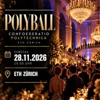 1-4x POLYBALL 2026 TICKET MIT LEGI 28.11.2026 ETH ZÜRICH
