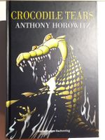Anthony Horowitz: Crocodile Tears