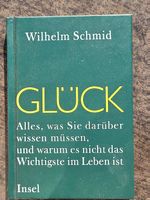 Wilhelm Schmid: GLÜCK