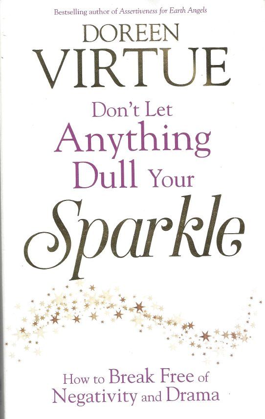 Libri: Doreen Virtue "Don't Let Anything Dull Your Sparkle" – Usato da Courtepin venduto da Marisou2
