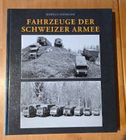 Fahrzeuge der Schweizer Armee- Buch   von Markus Hofmann