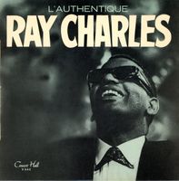 EP 45 rpm - RAY CHARLES L'authentique (Concert Hall, France)