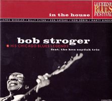 Bob Stroger – In The House - Vergriffen! - a
