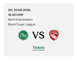 2 Tickets FCSG - FC Thun 30.8.26 Reihe 1 Haupttribühne