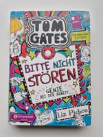 TOM GATES  Bitte nicht stören     Band 08    1. Auflage