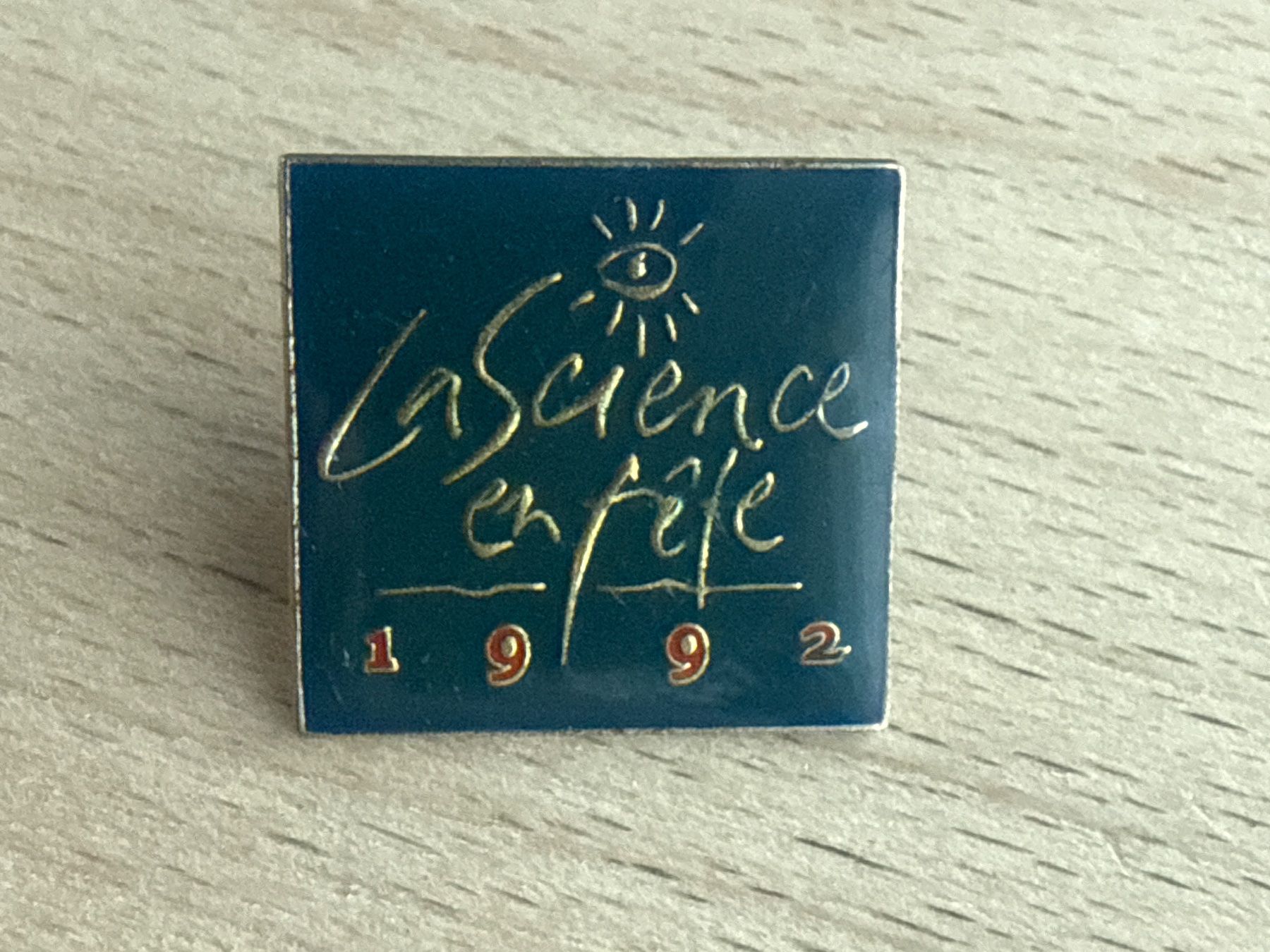 Placchette & Badge: Pin  La Science en fête 1992 – Usato da Glattbrugg venduto da Schweigmatt